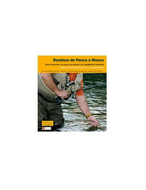 Libro Destinos de pesca a mosca
