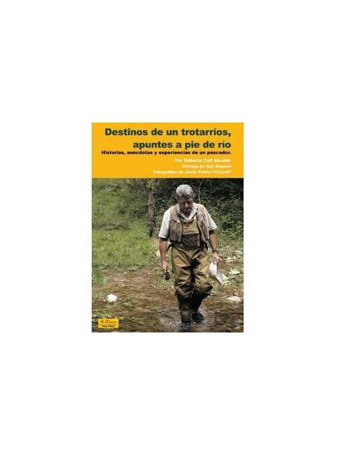 Libro Destinos de un trotarríos